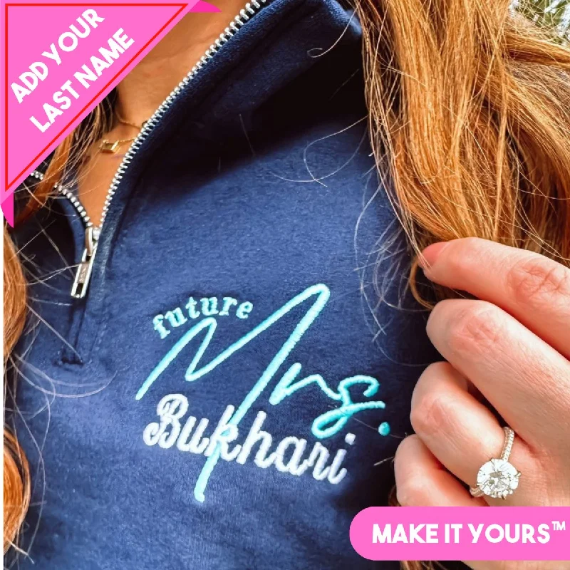 Make It Yours™ 'Mrs./Future Mrs.' Quarter Zip Sweatshirt