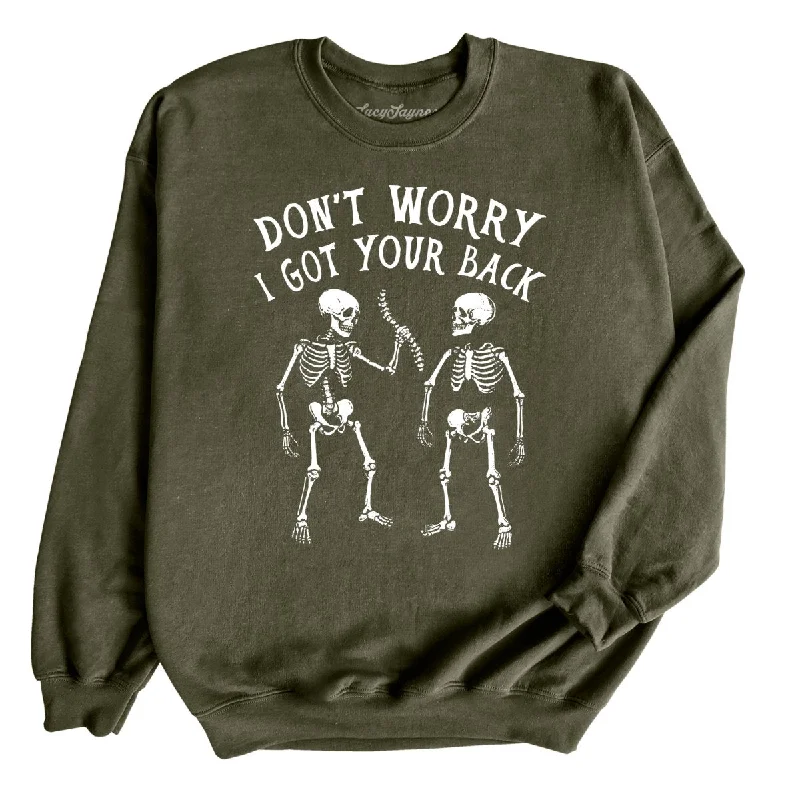 I Got Your Back Sweatshirt