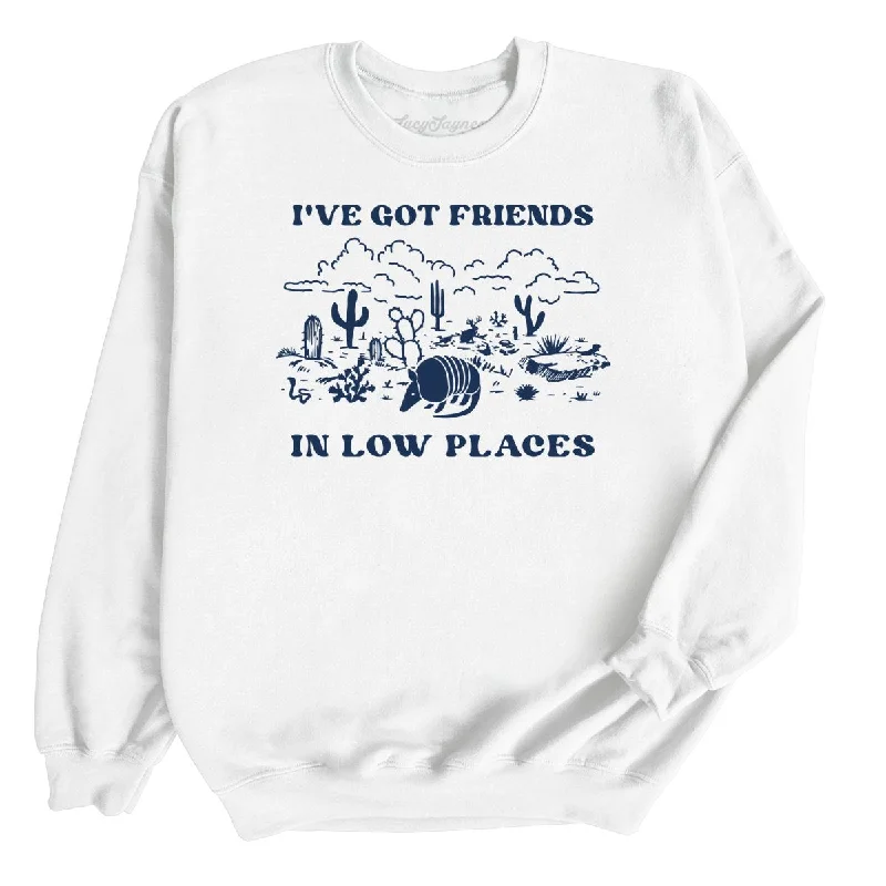 Friends in Low Places Sweatshirt